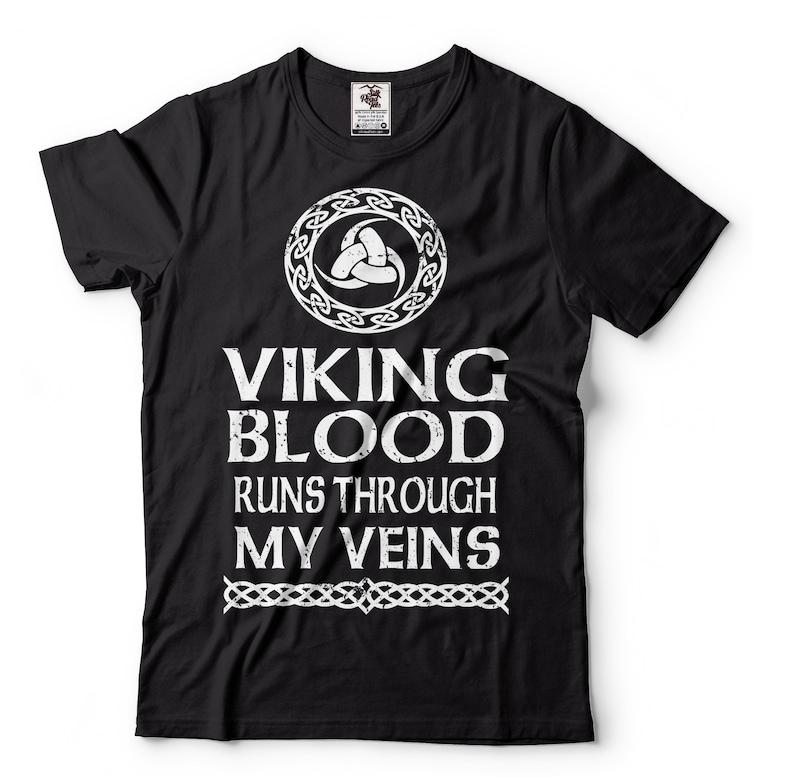Viking Blood Runs Through My Veins T-Shirt