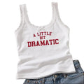 Women's Embroidered Funny Quote Lace Tank Top - Y2K College Style, A Little Bit Dramatic Cami, Women's Halloween Clothes